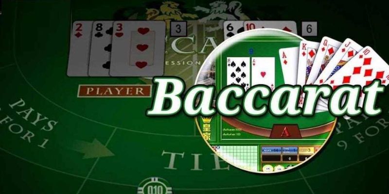 Tổng quan về trò chơi Casino nổi tiếng - Baccarat 